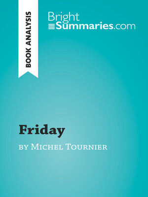 cover image of Friday by Michel Tournier (Book Analysis)